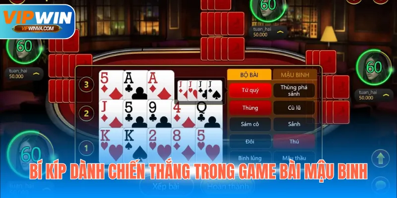 Bí kíp dành chiến thắng trong game bài Mậu Binh