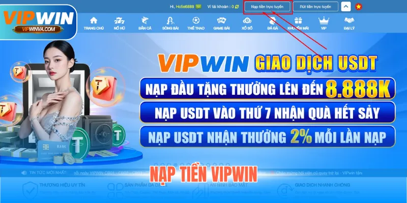 Nạp Tiền Vipwin - Hướng Dẫn Giao Dịch An Toàn, Siêu Tốc